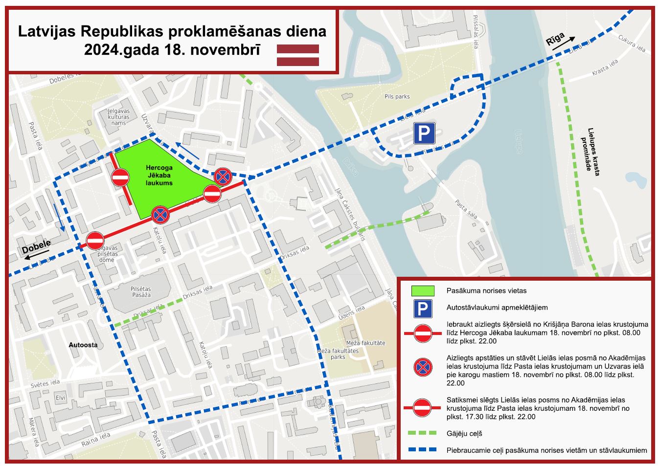 Satiksmes organizācijas shēma Latvijas Republikas proklamēšanas dienas pasākumu laikā